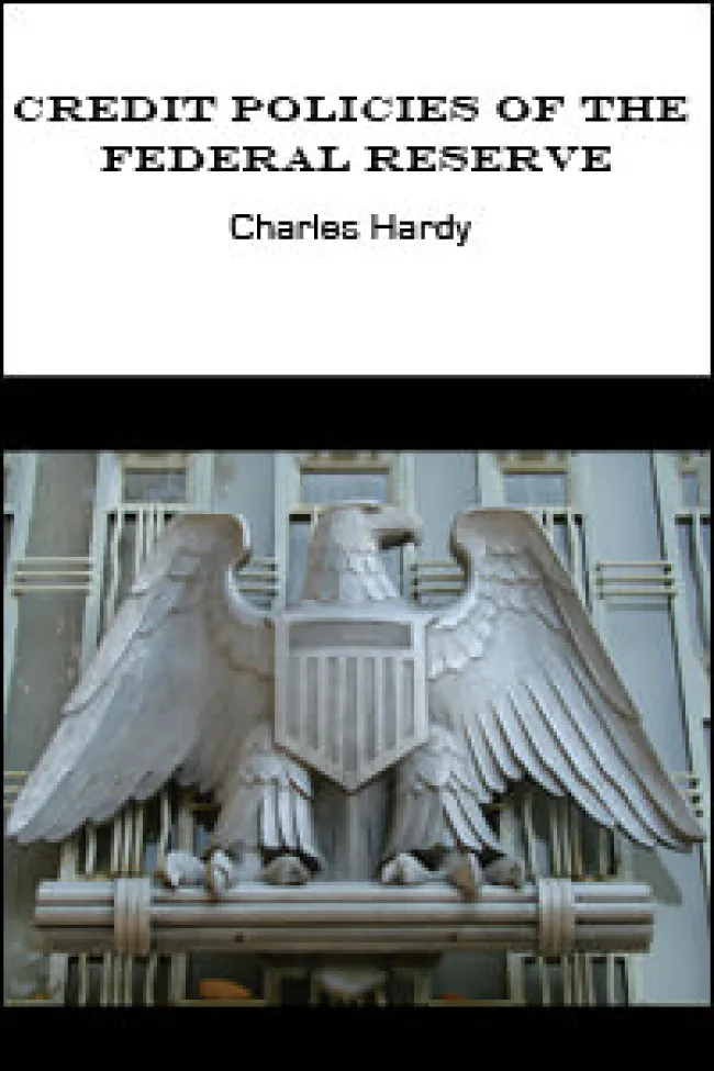 Credit Policies of the Federal Reserve